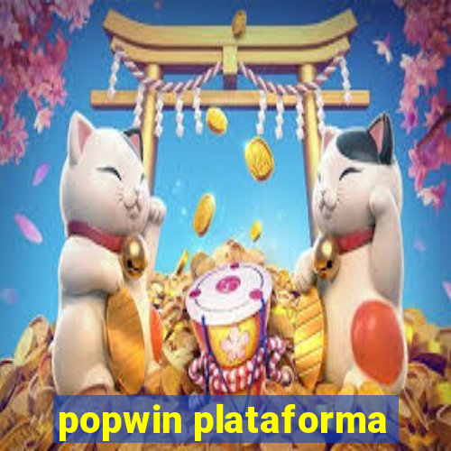 popwin plataforma